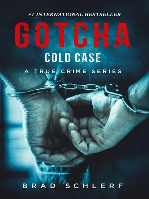 cover image of Gotcha Cold Case